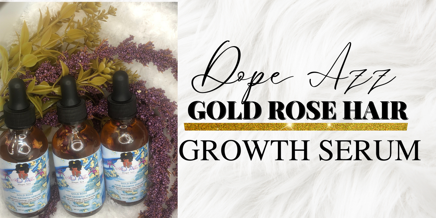 Dope Azz Gold Rose Hair Growth Serum